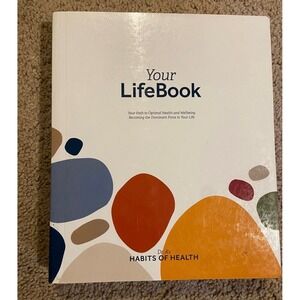 Your LifeBook Dr A's Habits of Health Your Path to Optimal Health Wellbeing Book